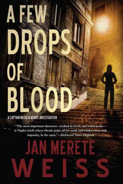 A few drops of blood / Jan Merete Weiss.
