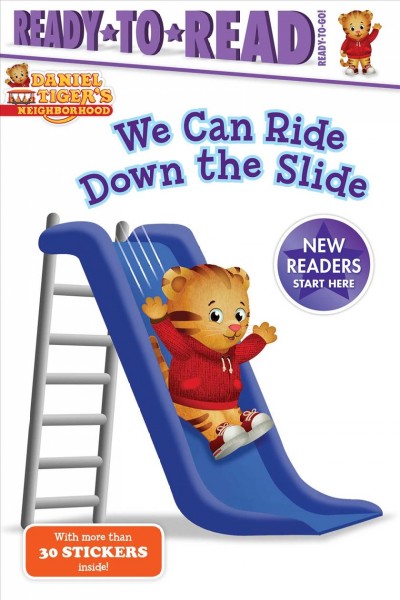 We can ride down the slide / by Maggie Testa ; poses and layouts by Jason Fruchter.