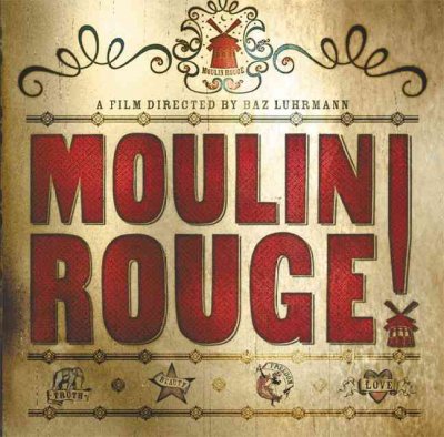 Moulin Rouge The Splendid Book That Charts The Journey Of Baz Luhrmann's Motion Picture.