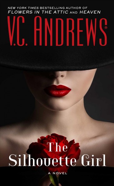 The silhouette girl / V.C. Andrews.