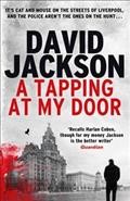 A tapping at my door / David Jackson