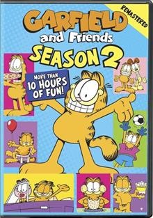 Garfield & friends. Season 2 / directed by Paul Gruwell [and 9 others] ; produced by George Singer, Bob Curtis, Mitch Sahauer ; written by Mark Evanier, Sharman DiVono.