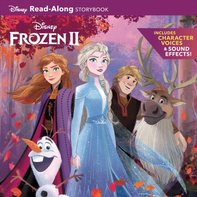 Frozen II read-along storybook and CD / adapted by Suzanne Francis ; illustrated by the Disney Storybook Art Team.