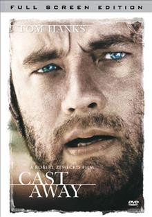 Cast away [DVD videorecording] / Twentieth Century Fox and Dreamworks Pictures present an Imagemovers/Playtone production ; a Robert Zemeckis Film.