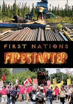 First Nations [videorecording (DVD)] : firestarter.