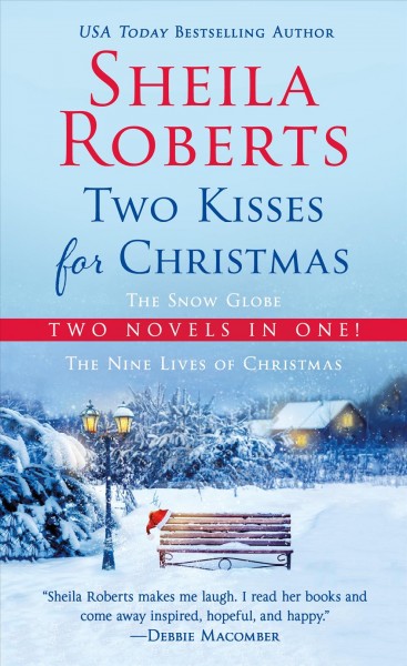 Two kisses for Christmas / Sheila Roberts.