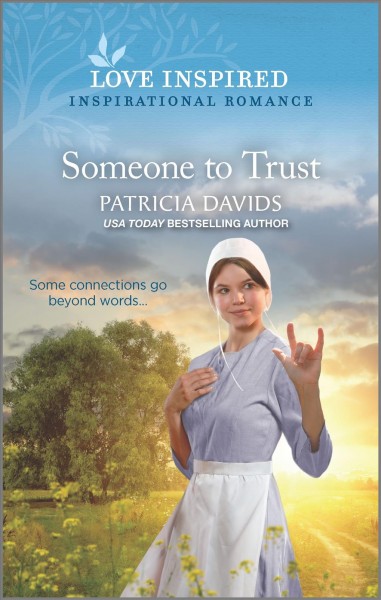 Someone to trust / Patricia Davids.