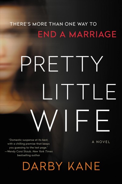 Pretty Little Wife [electronic resource] / Darby Kane.