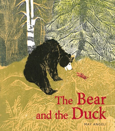 The Bear and the Duck / May Angeli.