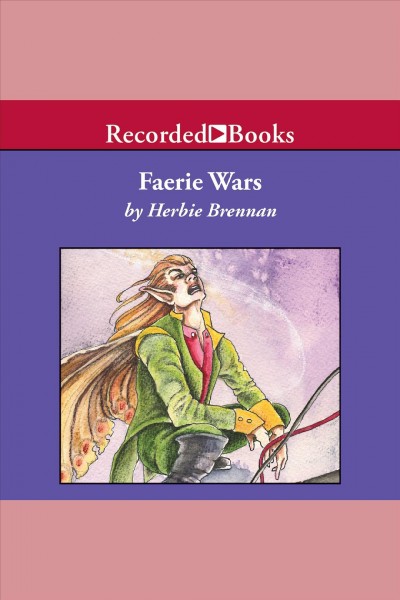 Faerie wars [electronic resource] : Faerie wars series, book 1. Brennan Herbie.