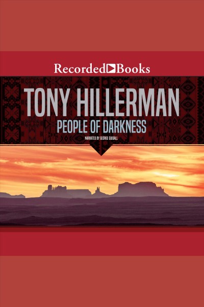 People of darkness [electronic resource] : Jim chee series, book 1. Tony Hillerman.