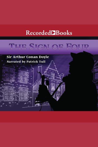 The sign of four [electronic resource]. Arthur Conan Doyle.