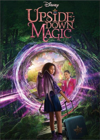 Upside-down magic / Walt Disney Studios Home Entertainment presents ; a Disney Channel original movie ; produced by Drew Locke ; teleplay by Nick Pustay and Josh Cagan ; directed by Joe Nussbaum.