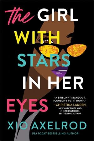The girl with stars in her eyes / Xio Axelrod.