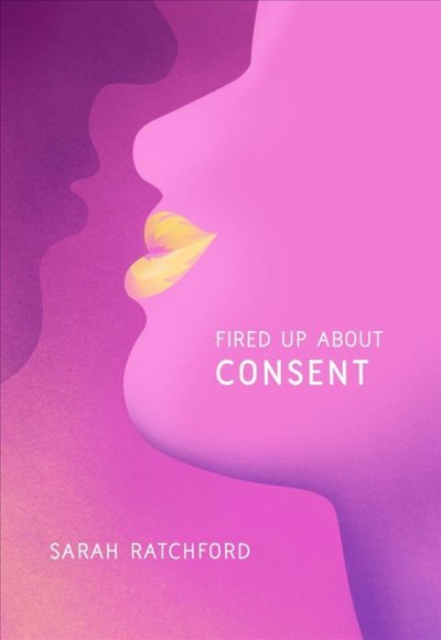 Consent / Sarah Ratchford.