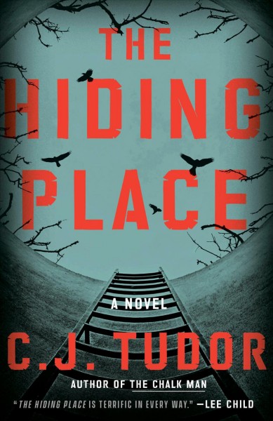 The hiding place / C.J. Tudor.