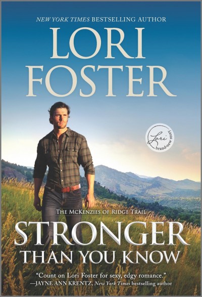 Stronger than you know / Lori Foster.