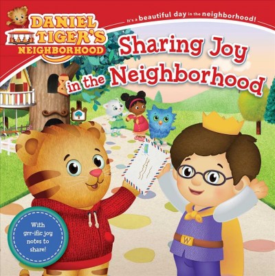 Sharing joy in the neighborhood / by Alexandra Cassel Schwartz ; poses and layouts by Jason Fruchter.