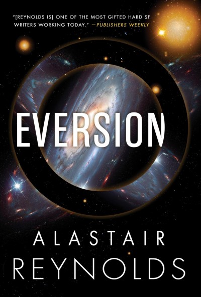 Eversion / Alastair Reynolds.