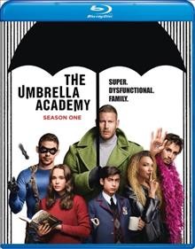 The Umbrella Academy / Season one / a Netflix original series ; created for television by Steve Blackman ; developed by Jeremy Slater.