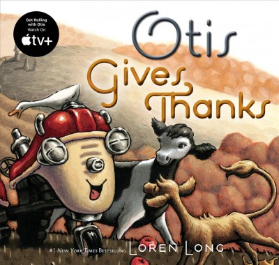 Otis gives thanks / Loren Long.