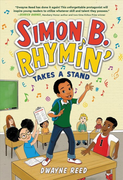 Simon B. Rhymin' takes a stand / by Dwayne Reed with Ellien Holi ; illustrated by Robert Paul Jr..