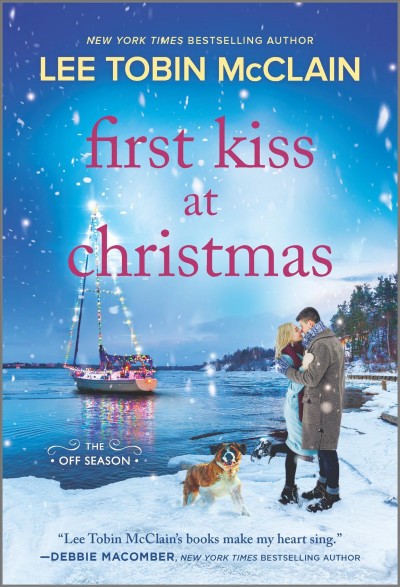 First kiss at Christmas [electronic resource] / Lee Tobin McClain.