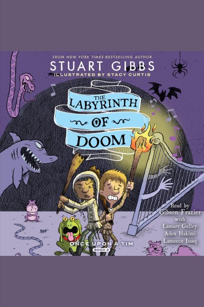 The labyrinth of doom / Stuart Gibbs.