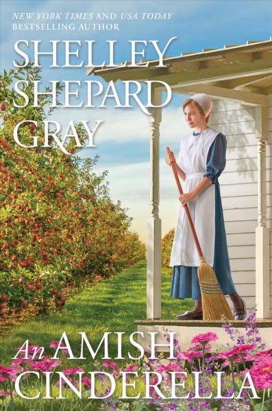 An Amish Cinderella / Shelley Shepard Gray.