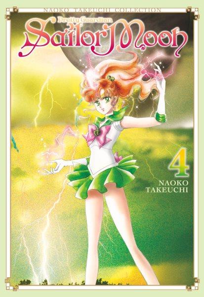 Pretty guardian Sailor Moon. 4 / Naoko Takeuchi ; translation: Alethea Nibley and Athena Nibley ; lettering: Lys Blakeslee ; additional lettering and layout: Sara Linsley.