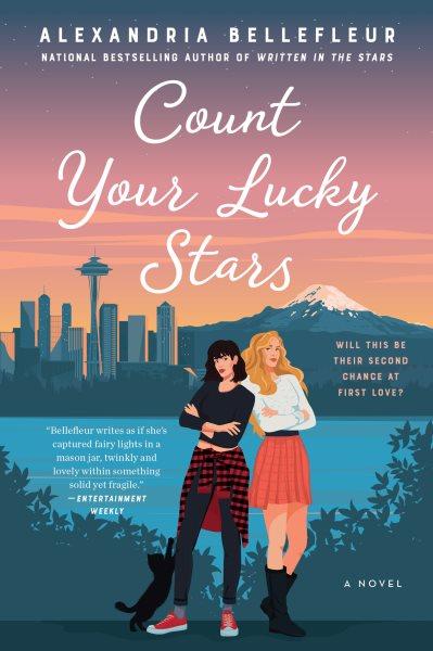 Count Your Lucky Stars [electronic resource] / Alexandria Bellefleur.