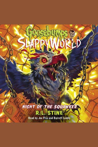 Night of the squawker [electronic resource] / R.L. Stine.