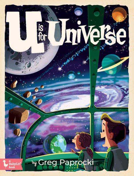 U is for universe / by Greg Paprocki.