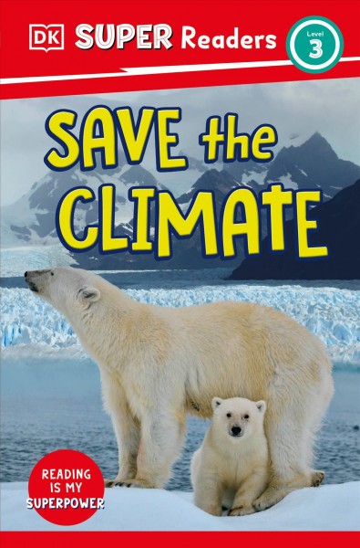Save the climate / Jen Szymanski.