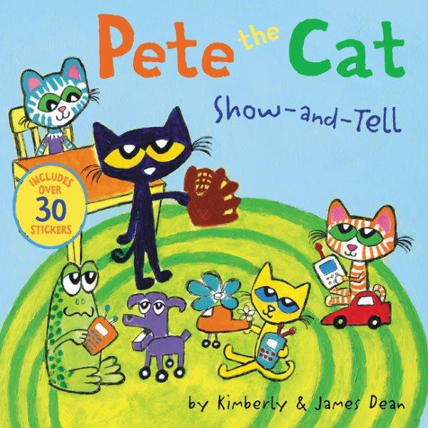 Pete the Cat show-and-tell / by Kimberly & James Dean.