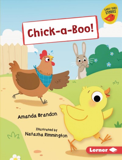 Chick-a-boo! / Amanda Brandon ; illustrated by Natasha Rimmington.