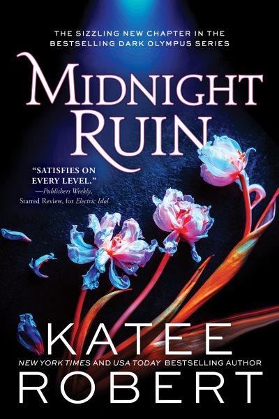 Midnight ruin [electronic resource] / Katee Robert.