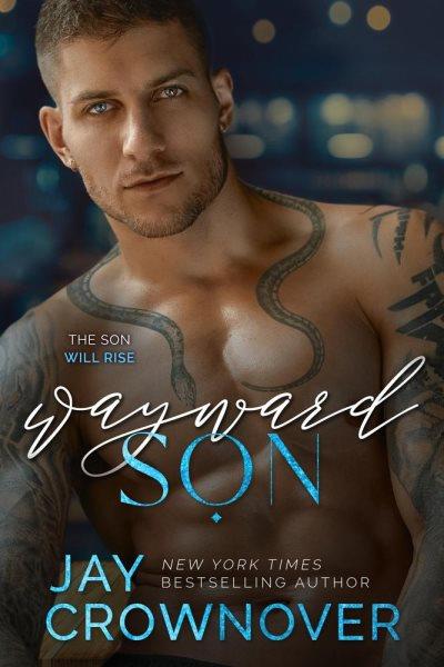 Wayward son [electronic resource] / Jay Crownover.