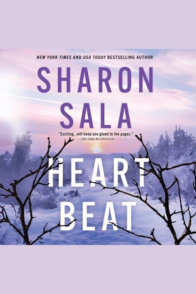 Heartbeat [electronic resource] / Sharon Sala.