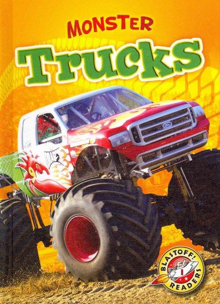 Monster trucks   [readalong book] / by Nick Gordon.