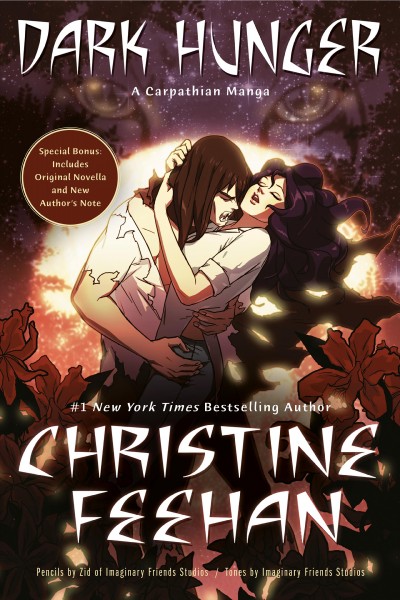 Dark hunger / by Christine Feehan ; pencils by Zid of Imaginary Friends Studios ; tones by Imaginary Friends Studios ; original novella by Christine Feehan.