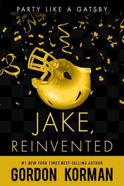Jake, reinvented / Gordon Korman.