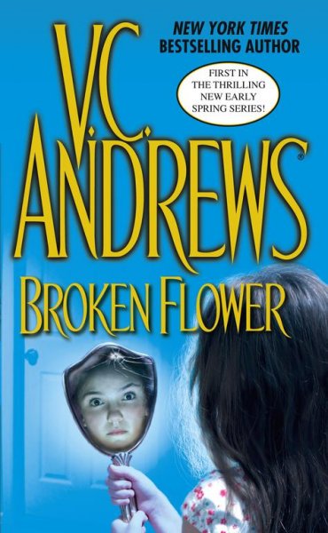 Broken flower / V. C. Andrews.