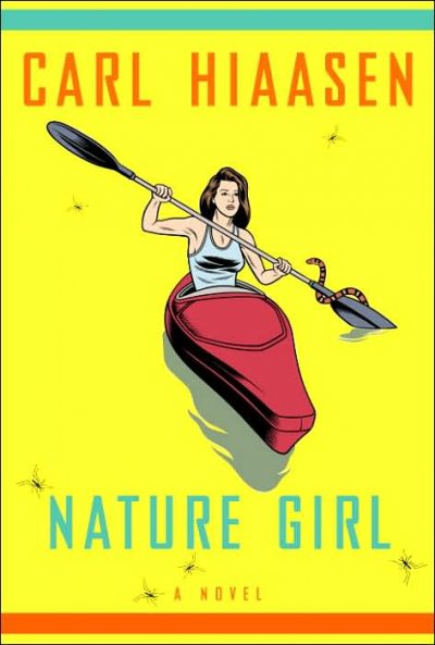 Nature girl / Carl Hiaasen.