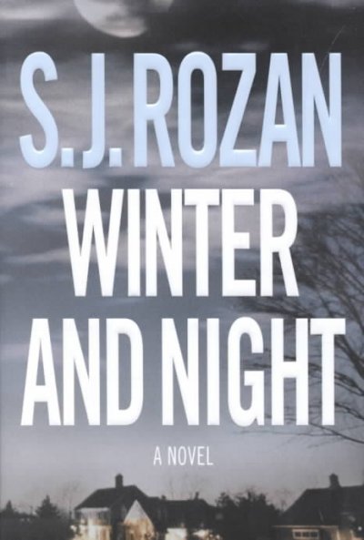 Winter and night / S.J. Rozan.