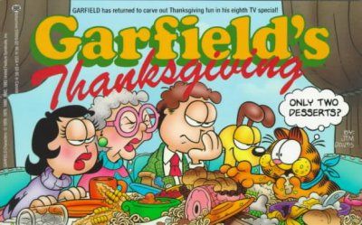 Garfield's Thanksgiving / by Jim Davis.