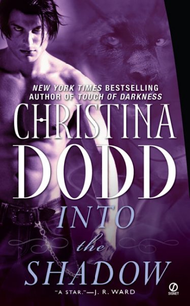 Into the shadow / Christina Dodd.