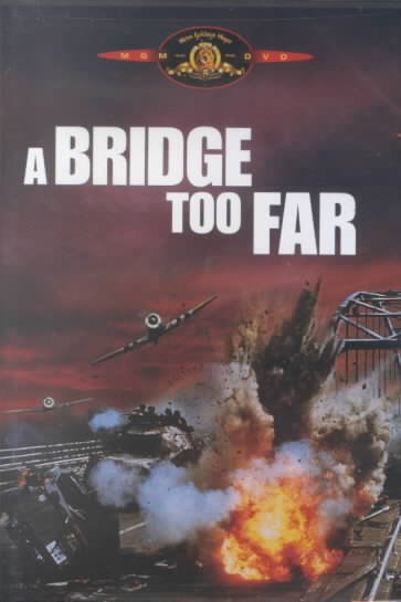 A bridge too far [videorecording] / Joseph E. Levine Presents, Inc. ; Metro-Goldwyn-Mayer Studios Inc.
