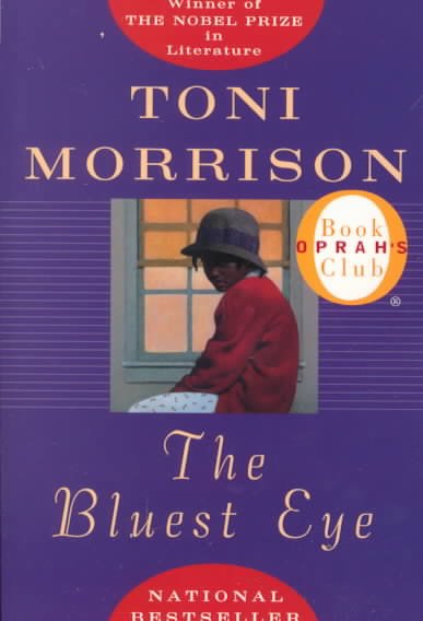 The bluest eye / Toni Morrison.