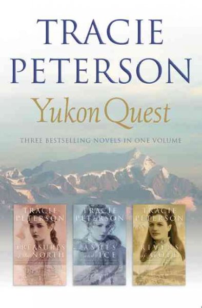 Yukon Quest / Tracie Peterson.